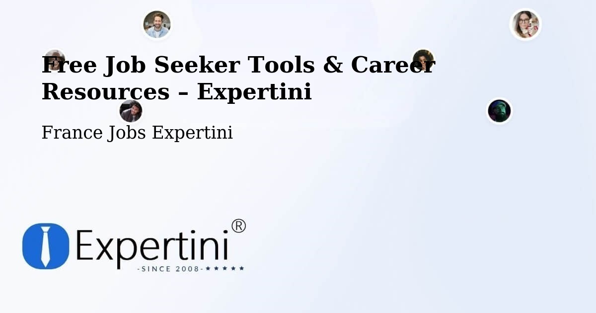 Free Job Seeker Tools & Career Resources – Feuquières - Feuquières, France Jobs Expertini
